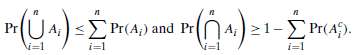 (+) Pr(UA,) < Pr(A;) and PrNA;) Pr >1-Pr(A). i=1 =D1 i=1 