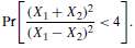Suppose that the random variables X1 and X2 are independent