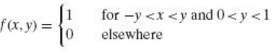 Given the joint density
Show that the random variables X and