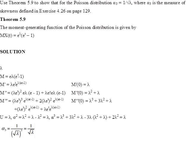 Use Theorem 5.9 to find the moment€“ generating function of