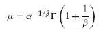A random variable X has a Weibull distribution if and