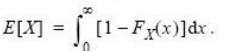 8. E[X] = [1-Fr(x)]dx. %3D 