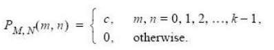 For a constant k, two discrete random variables have a