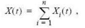 X(t) = X,(t), i = 1 1-1 