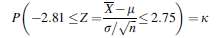 Consider the probability statementWhere X-bar is the mean of a