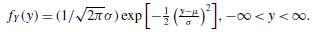 Suppose that Y is a normal variable, where(a) Does the