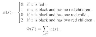 0 ifx is red. Iifx is black and has no red children. 0ifx is black and has one red child. 2 if x is black and has two re
