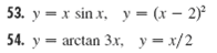 53. у — х sin x, y — (х — 2) arctan 3x, у— х/2 54. у %3 