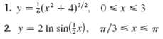 1. y = (x + 4)/2, 2 y = 2 In sin(x). 0<x<3 7/3 <x< T 