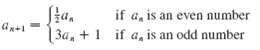 if a, is an even number Sta, 3a, +1 if a, is an odd number 