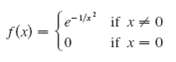 Se-va -1/ if x* 0 if x = 0 f(x) 