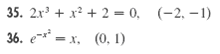 35. 2.x + x? + + 2 = 0, 36. e* = x, (0, 1) (-2, – 1) 36. 