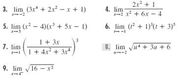 2r? + 1 3. lim (3x + 2.x – x + 1) 4. lim -2 * + 6.r --2 5. lim (x - 4)(x' + 5x - 1) 6. lim (f + 1)'(t + 3) 1+ 3x I+ 4x