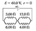 E = 60.0 V, r=0 3.00n 12,0 6.00N 4.00 n 