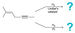 H2 Lindlar's catalyst Н2 Pt 
