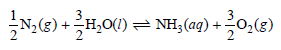 3 2(g) + H,0(!) = NH3(aq) + 