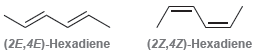 (2E,4E)-Hexadiene (22,4Z)-Hexadiene 