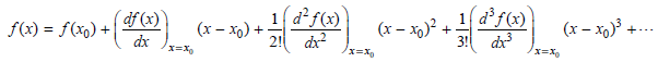 1 d²f(x) 2! dx? 1 d²f(x) df (x) f(x) = f(x) + ( (x – xo)³ + (x – x)² +: 3! (x – xo) + x=X /x=X x=X, 