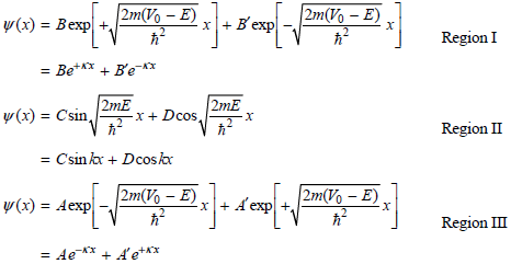 2m(Vo – E) 2m(Vo – E) у(x) %3D Вехp| +, x+ B'exp х Region I — Вe*кх + Ве кх 2mE w (x) = Csin, -x + Dco