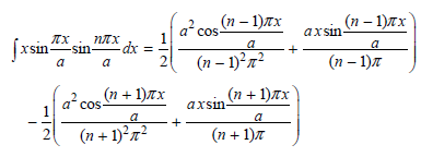 axsin - 1)7x (п — 1)л 2 cos (n – 1)TX a co- лх . плх Xsın sin- dx = a a. (п - 1?л? co (n + 1)Tx (п + 1)л