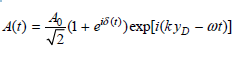 A) = 20 A(t) = (1 + e5())exp[i(kyp – wt)] %3D 