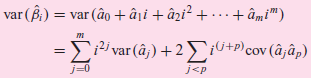 var (B) : = var (âo + âji + âzi² + · ..+ âmi™) -Σ Ei var (â;) +2iU+p)cov (â¡âp) -Σο J<P j=0 