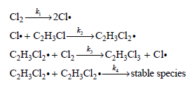 Cl2-2C1. Cl. + C2H3CI- С Н.С1,-+ Cl, — сн,C + —Сн.Cl. Cl. →stable species СН.С1,.+ Снс1,.— 