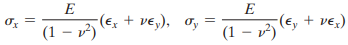 (Ey + νε) σ, - στ - (ε, + νε ), σ, (1 – v²) (1 – v) 