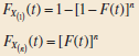 Fx (1) =1-[1- F(t)r Fx, (t) = [F(t))* 