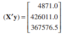 4871.0 (X'y) =| 426011.0 367576.5 