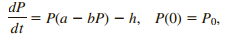 dP dt Р(а — БР) — һ, Р(0) %3D Ро. P(0) = Po, 