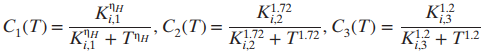 K} 72 1,2 |C,(T) = C3(T) = K + T12 i,1 KH + TH C,(T)= i,3 K? + T1.72 ' ri,2 i,1 i,3 