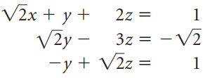 V2x + y + V2y – -y + V2z 2z = 3z = -V2 