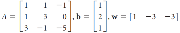 -1 |A = 0 , b = [1 -3 -3] 3 3 -1 -5 