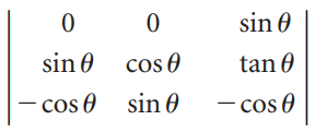 sin 0 sin 0 cos 0 tan 0 cos 0 - cos 0 sin 0 