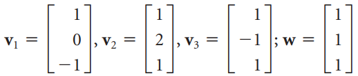 0 |, v, = V1 -1 ]; w = 1 -1 