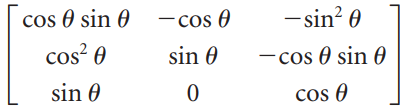 - sin? 0 cos 0 sin 0 –cos 0 - cos 0 sin 0 cos? 0 sin 0 sin 0 cos 0 