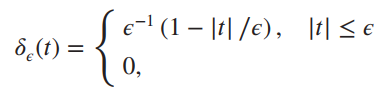 (1 – |t| /e), |t| <e 8(t) = 0, 