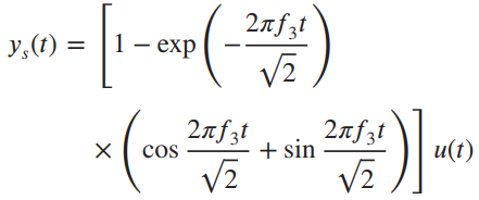 2nfzt y,(1) = |1- exp 2nfzt cos 2лfst + sin и(t) 