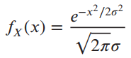 e-x²/2o? fx(x) = V2πσ 