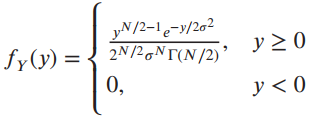 yN /2=1 e=y/202 fy(y) = { 2N/2oN[(N/2)' 0, y < 0 