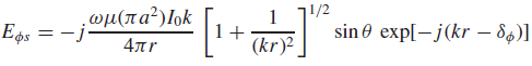 , ωμ (πα') bk Eps = -j 4πr 1 1/2 sin θ exp[- kr - δ ) 1+ (kr)2 