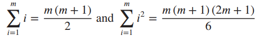 т (т+1) т (т+1)(2m + 1) т т Σ and >i = 6. i=1 i=1 