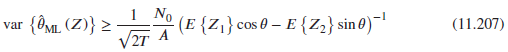 1 No -° (E {Z}} cos 0 – E{Z2} sin 0)¯ VZT {OML (Z)} > · (11.207) (Z)} > var 