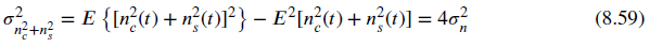 = E {Ir?t) + n?t»F} – E²in?u) + n?t»)l = 4c; (8.59) ?+n? 
