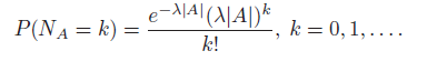 e-시Al (시4|)* k = 0,1, .... P(NA= k) = k! 