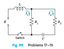 ll R R. Switch Fig. 99. Problems 17-19 