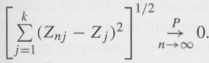 For n = 1, 2,..., let Zn = (Zn1,...Znk) and
