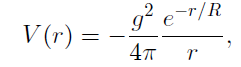 g² -r/R V (r) = 4т 