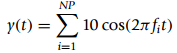 NP γit) 10 cos (2π/ft) γt) i=1 